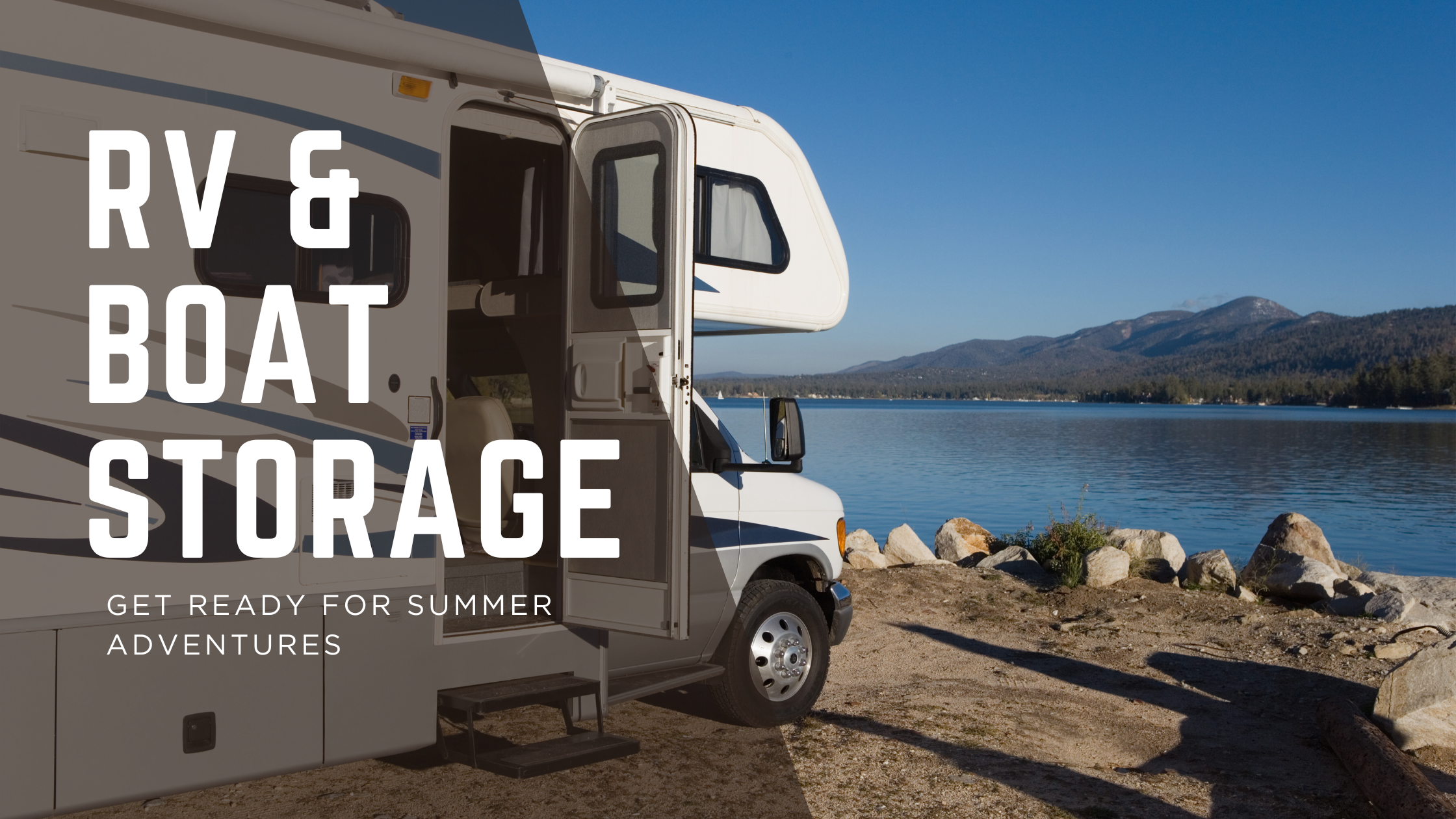 Blog banner promoting RV and boat storage for summer adventures at Modern Storage