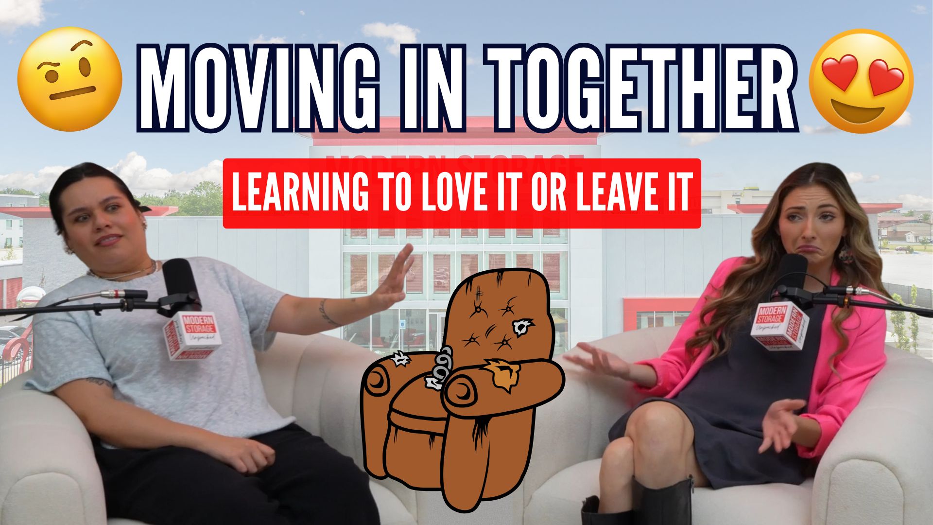 Podcast thumbnail image for Modern Storage® Unpacked Episode 21 titled “Moving In Together | Learning to Love It or Leave It,