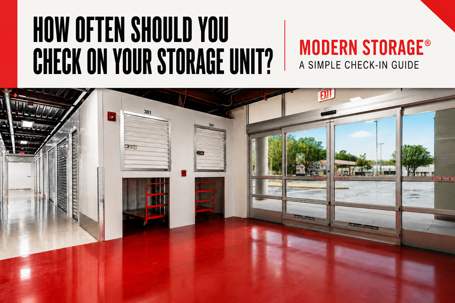 Modern Storage® climate-controlled storage entrance with red moving carts, interior units, and a polished red loading area.
